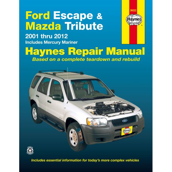 Ford Escape Mazda Tribute 2001 2012 Mercury Mariner