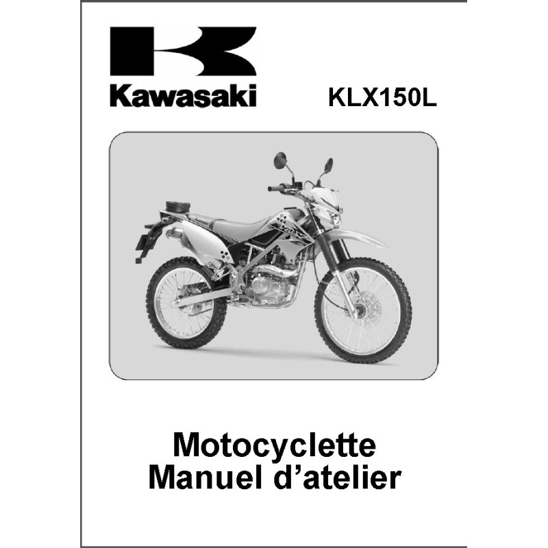 KAWASAKI KLX 150 L  de 2014 manuel d'atelier