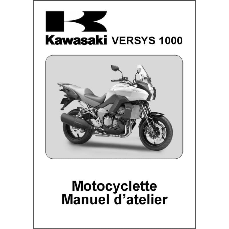 KAWASAKI VERSYS 1000 de 2013 à 2014 manuel d'atelier