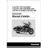 manuel d'atelier KAWASAKI  VN 1700 Voyager - VULCAN Vaquero  de 2011 à 2015