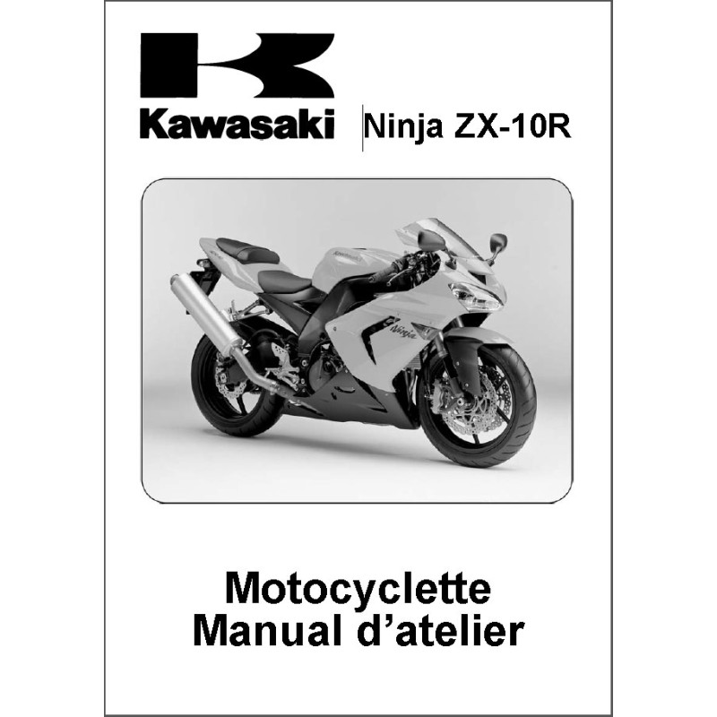 manuel d'atelier KAWASAKI  NINJA ZX-10R  de 2004 à 2005