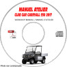 CLUB-CAR CARRYALL 550 de 2017

Voiturette de Golf

Manuel d'Atelier sur CD-ROM