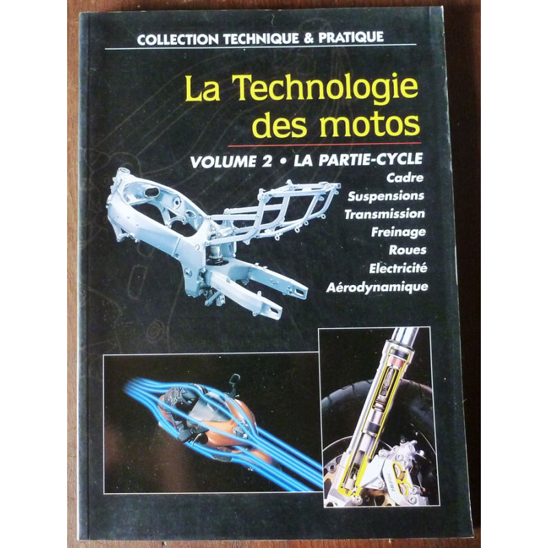 Technologie des Motos

Vol.2 - Partie cycle

TP-TECHMOTO-V2 - Collection technique et Pratique