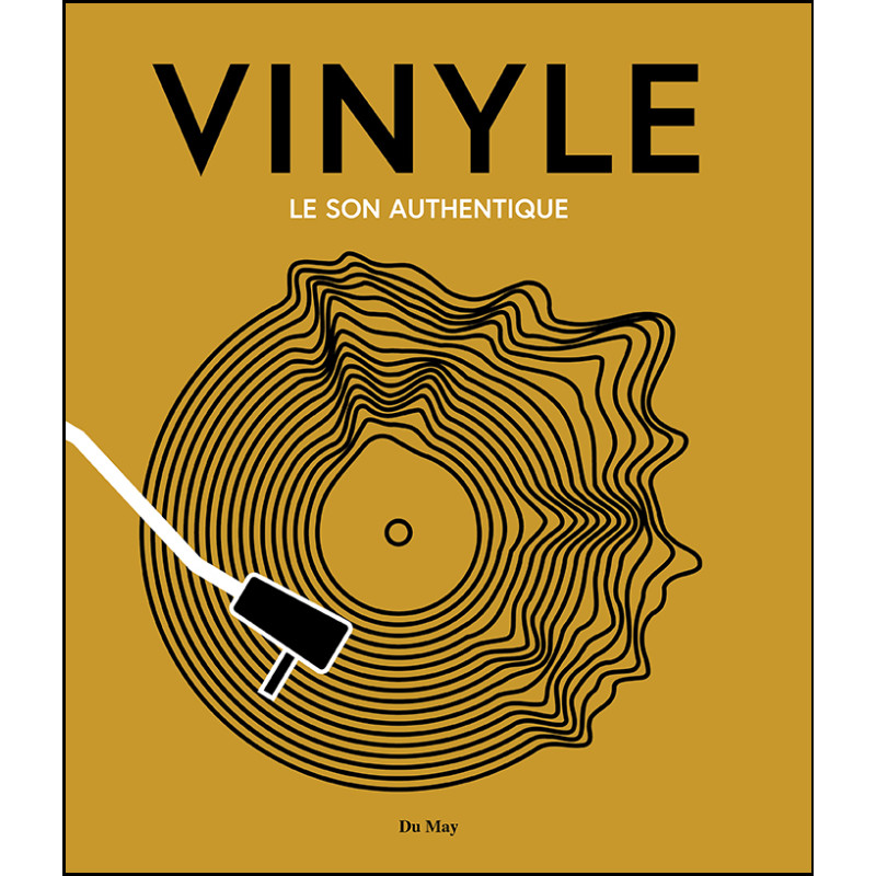 Vinyle : Le son authentique - Livre